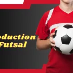 Introduction to Futsal